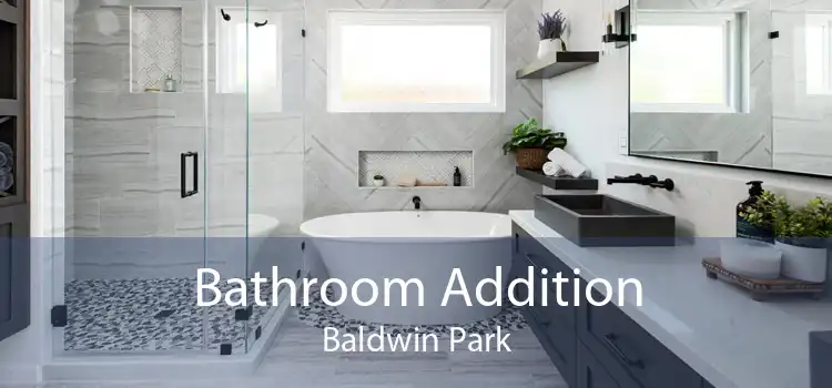 Bathroom Addition Baldwin Park